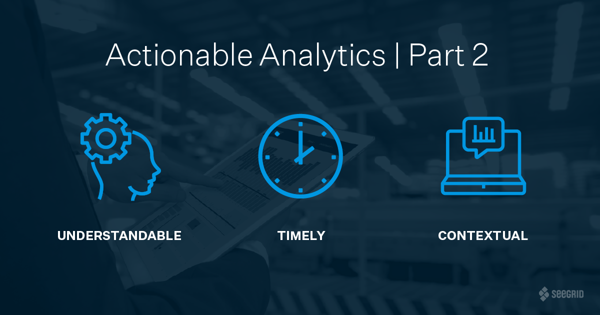 Actionable Analytics | Part 2