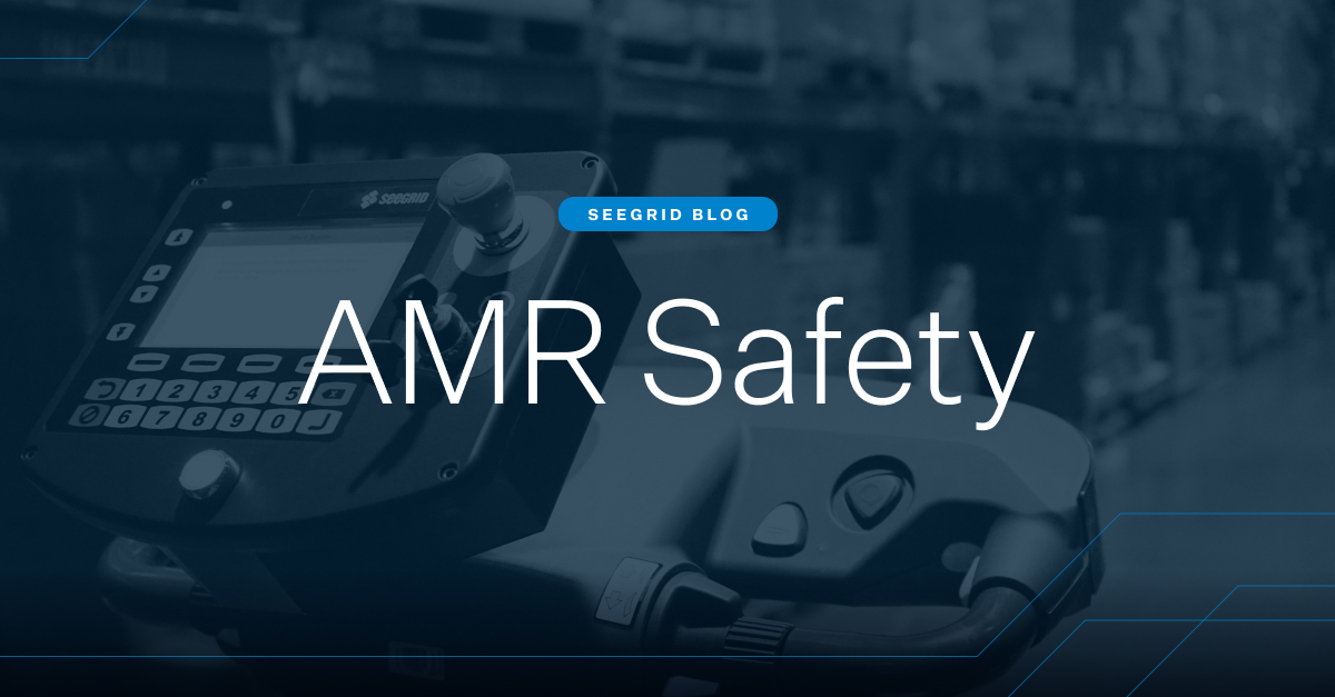 AMR Safety is in the Driver's Seat