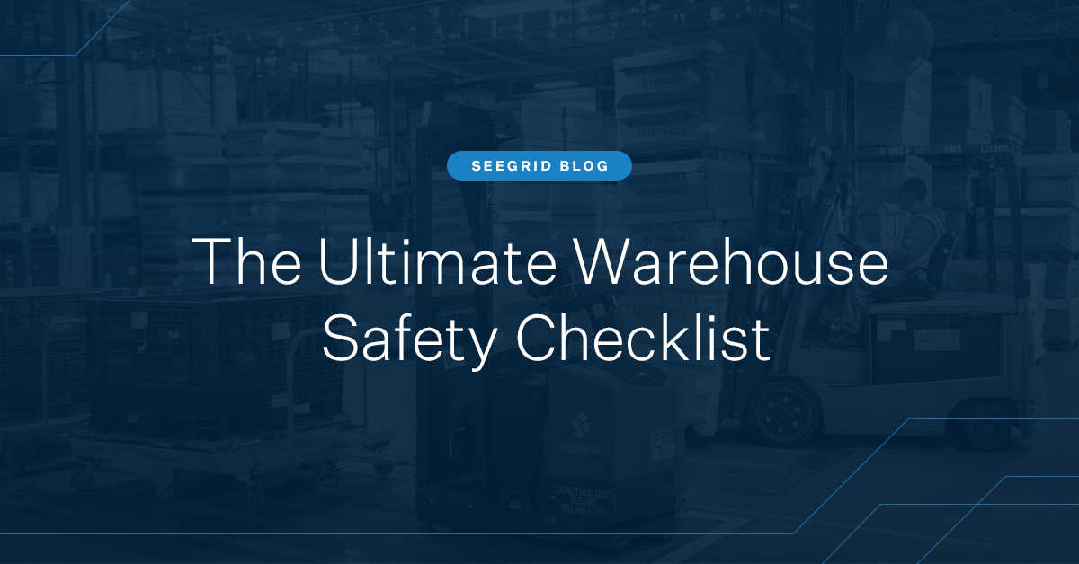 The ultimate warehouse safety checklist and guide