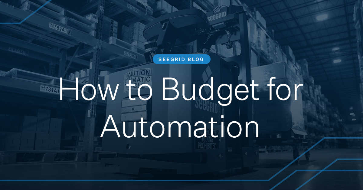 How to Budget for Automation and AMRs